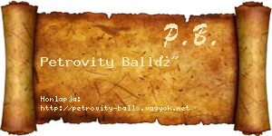 Petrovity Balló névjegykártya